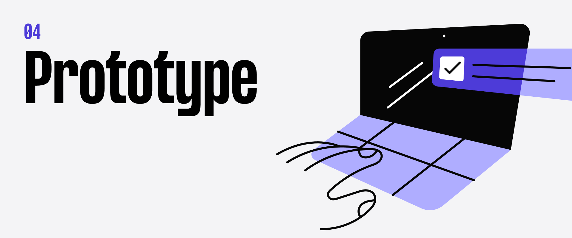 Illustration of a laptop with a checkmark notification, the word "Prototype" in bold text, and abstract lines, on a light background.