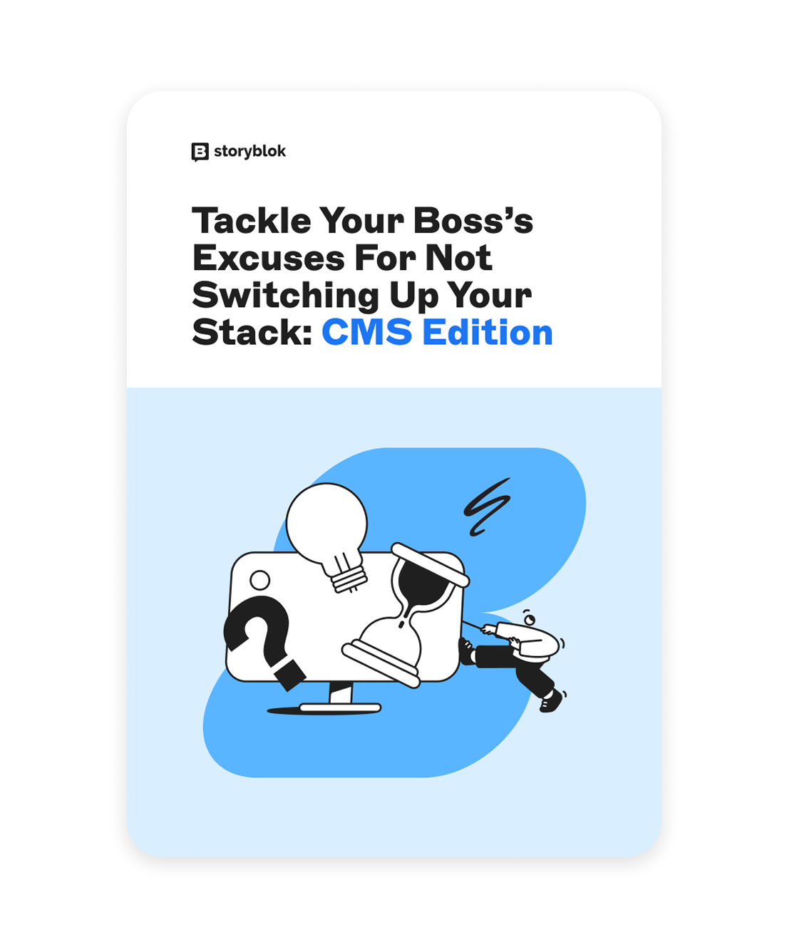 tackle-your-boss-excuses-for-not-switching-up-your-stack-cms-edition-one-pager-teaser