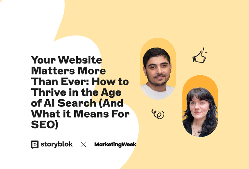 Yellow background with text about AI search and SEO. Features two illustrated portraits and logos for Storyblok and Marketing Week.