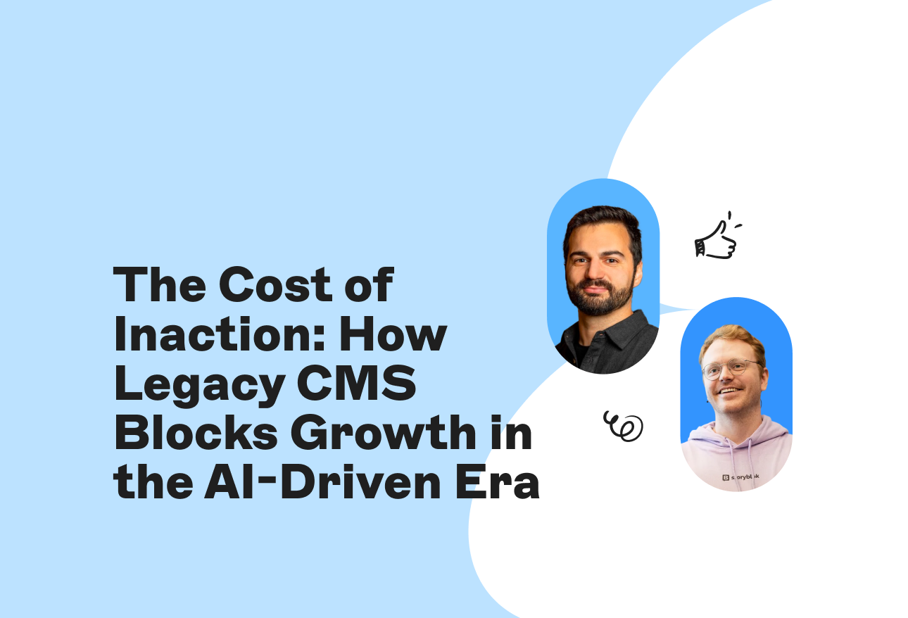A graphic titled "The Cost of Inaction: How Legacy CMS Blocks Growth in the AI-Driven Era" with two men's photos and icons on a blue and white background.