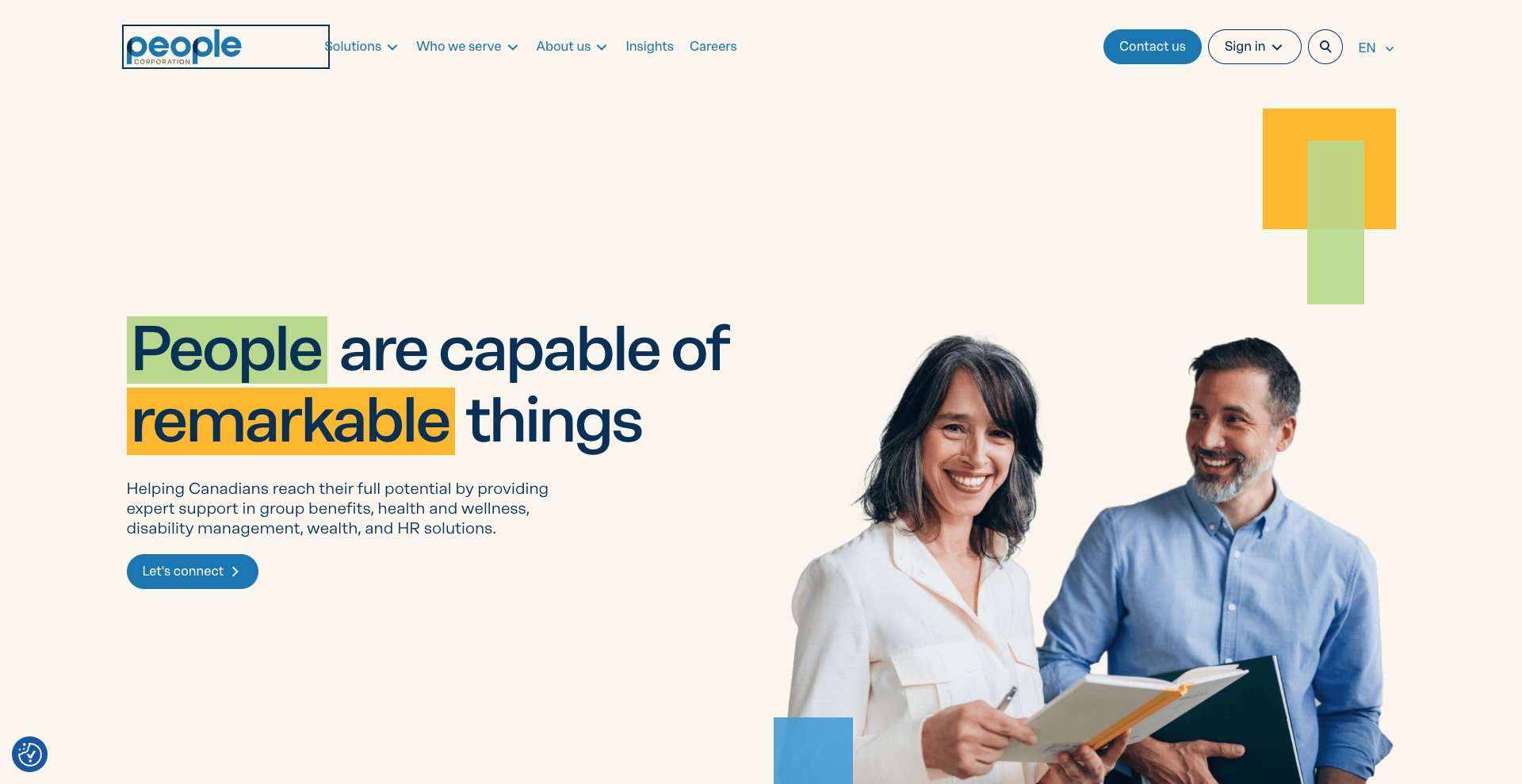 Homepage of People Corporation’s website. The page shows the People Corporation logo at the top left and navigation links for Solutions, Who we serve, About us, Insights, and Careers. On the right are buttons for Contact us, Sign in, Search, and language selection. The main headline reads “People are capable of remarkable things,” with highlighted words in green and yellow. Below is a short description about helping Canadians reach their full potential through benefits, health and wellness, disability management, wealth, and HR solutions. On the right side of the page, a smiling woman and man stand together holding notebooks. The background is light beige with colorful rectangular graphic accents.