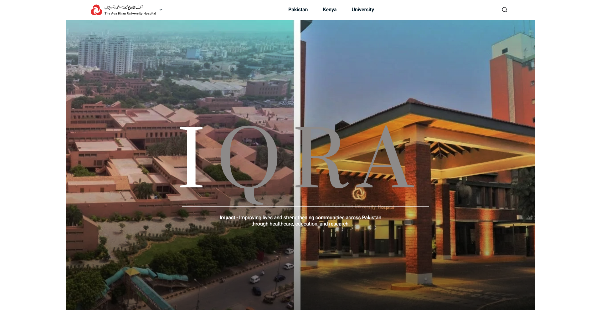 A split image of Aga Khan University Hospital, showing aerial view and entrance at dusk. Large letters "IQRA" overlay the image.