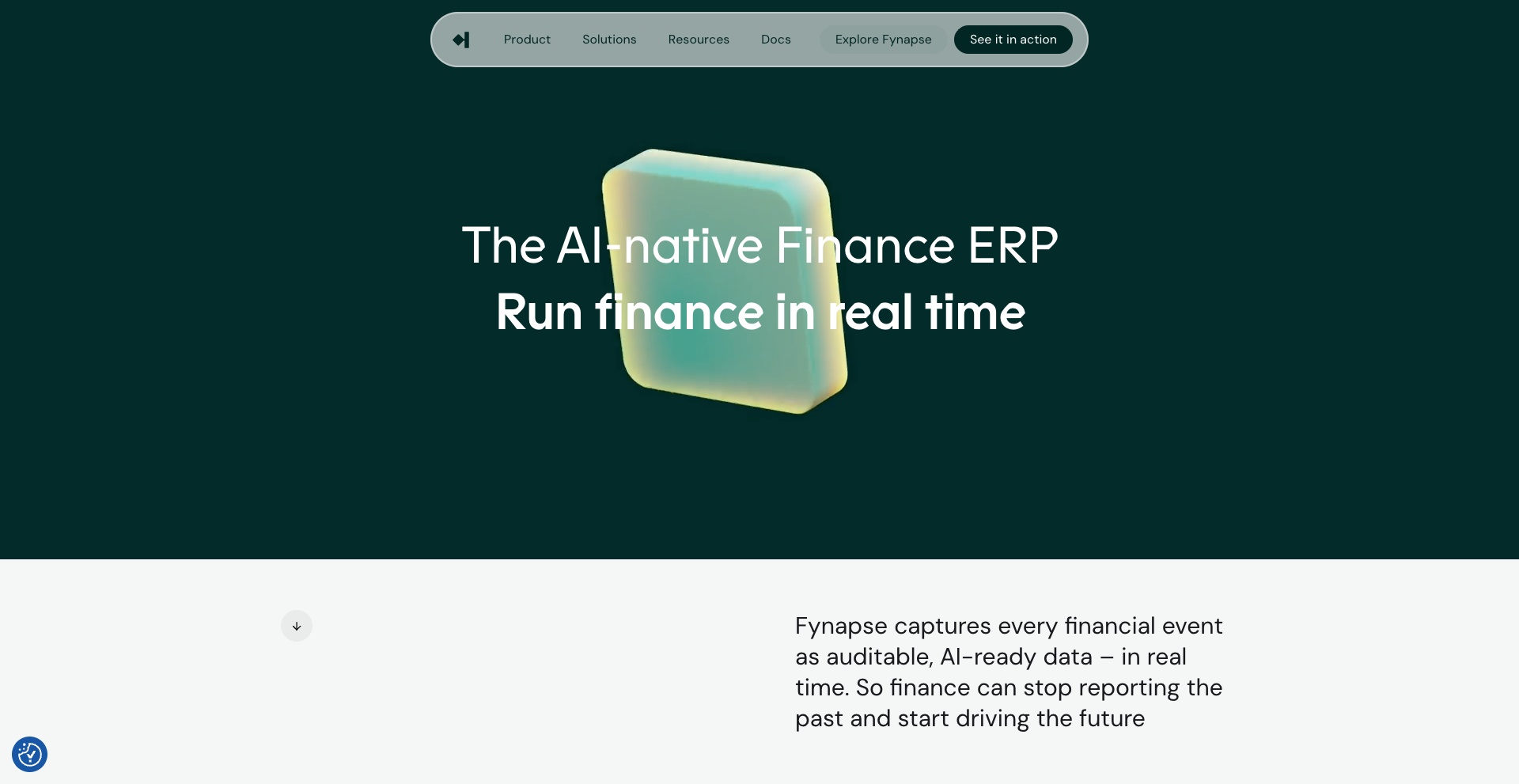 Dark green background with a glowing 3D icon and text: "The AI-native Finance ERP. Run finance in real time." Below, a description of Fynapse.