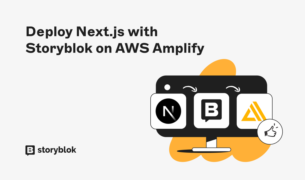 Learn how to deploy a Next.js and Storyblok project on AWS Amplify ...