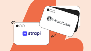 Illustration of Strapi and WordPress logos on overlapping browser windows, set against an abstract orange and beige background.