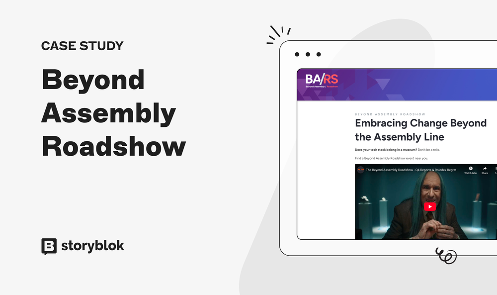 Beyond Assembly Roadshow | Storyblok