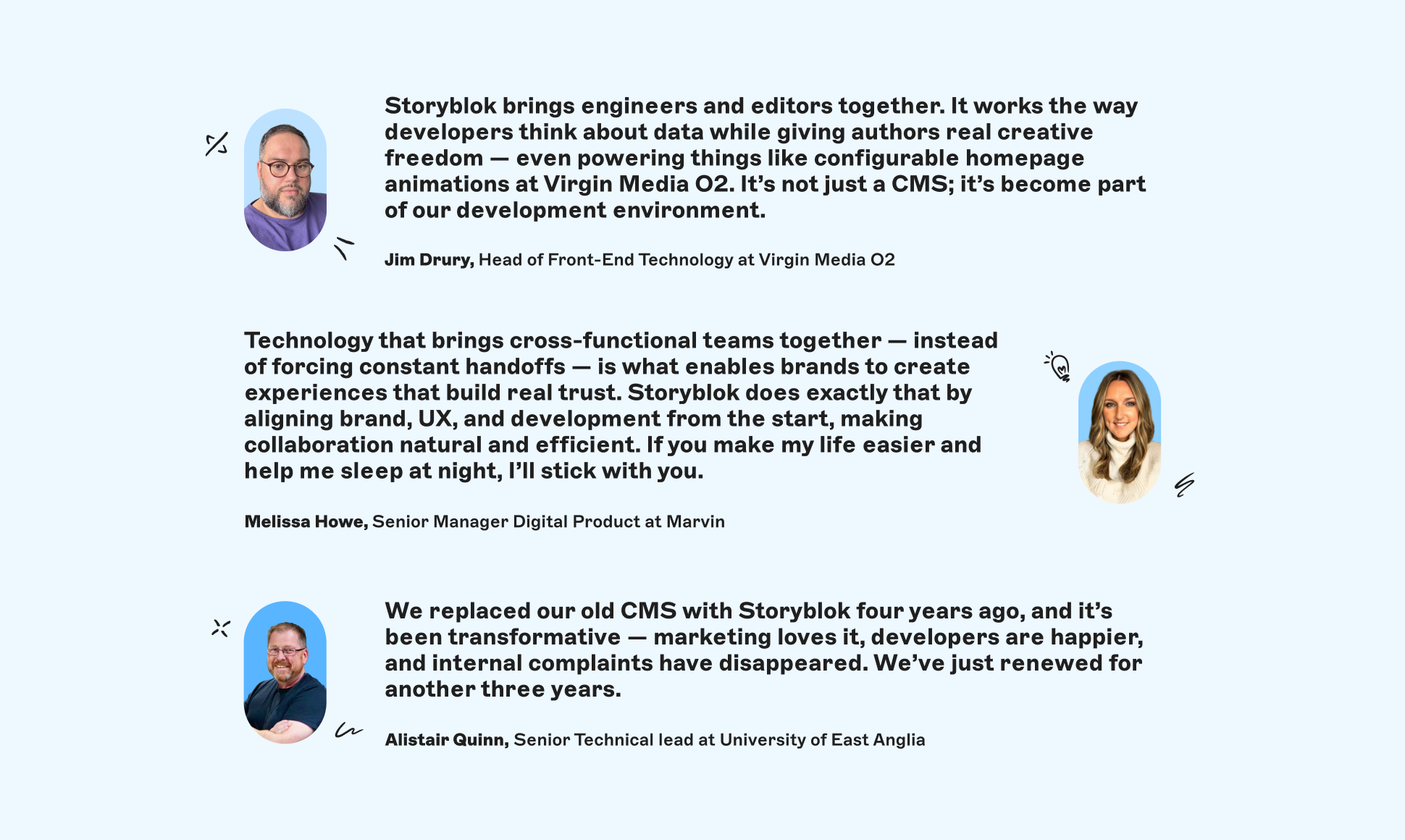 Three testimonials on pale blue background with three headshot portraits, quote blocks and accompanying job titles and company lines.