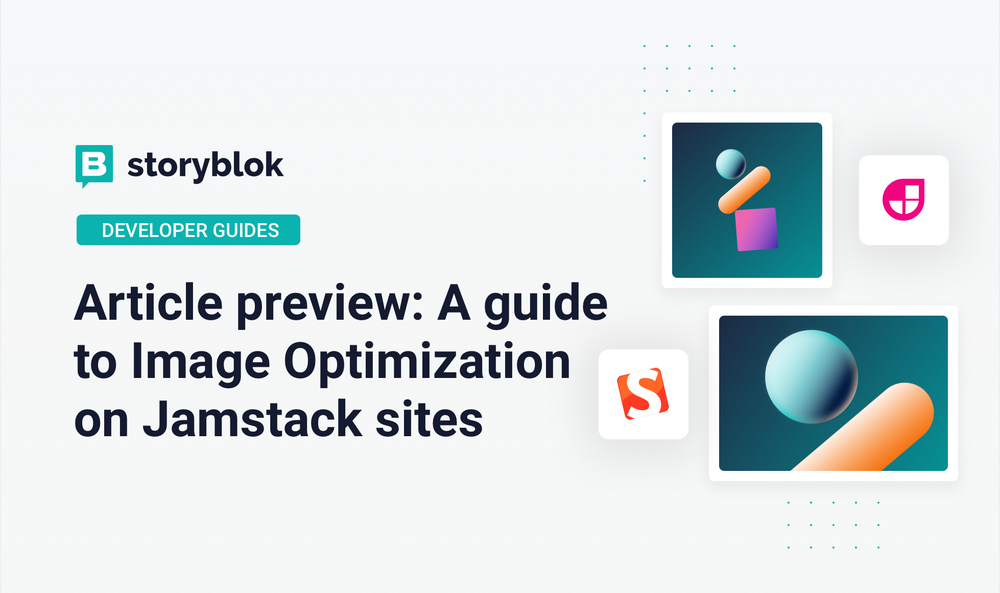 Article preview: A Guide To Image Optimization On Jamstack Sites ...
