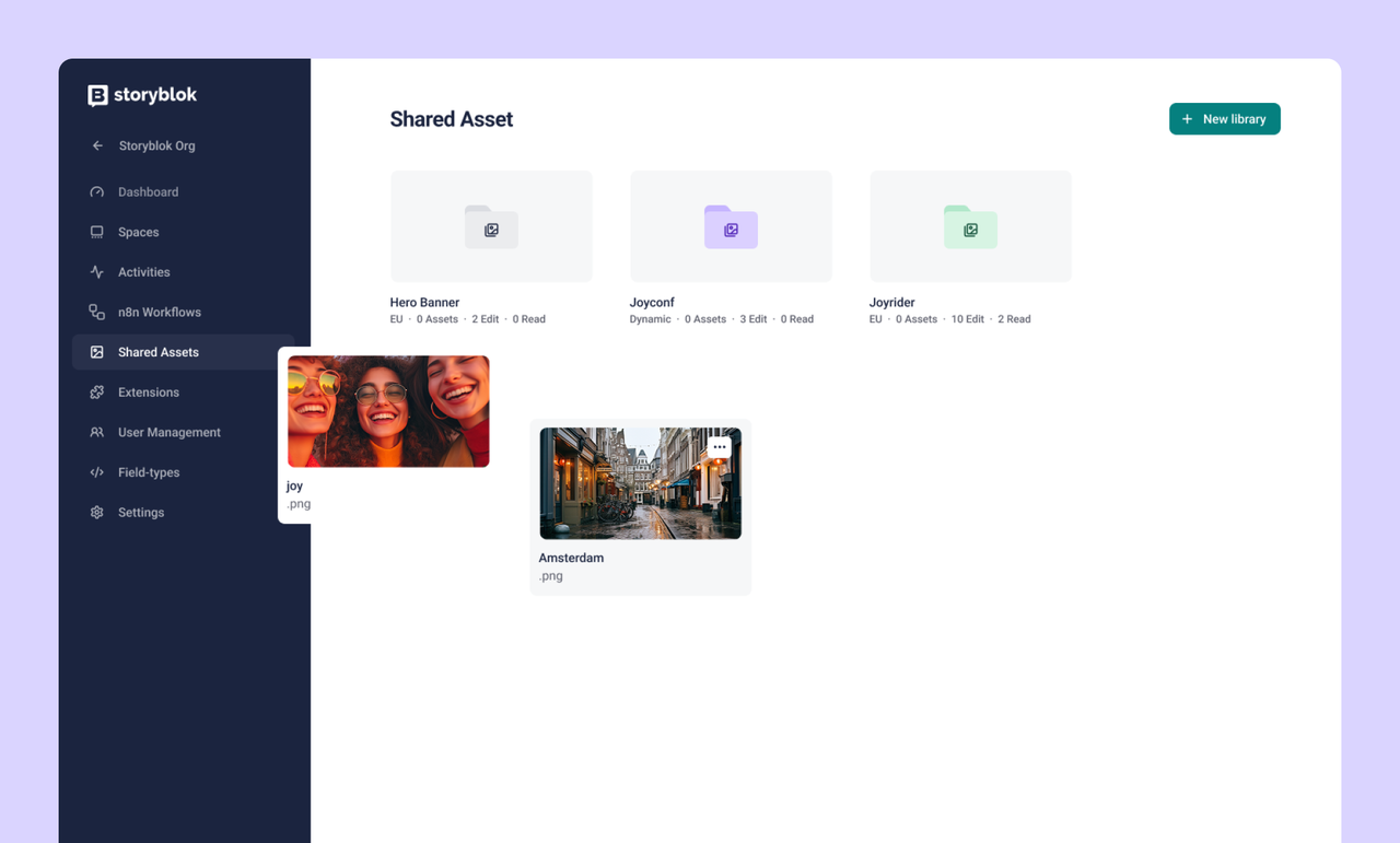 Storyblok dashboard showing shared assets, including image thumbnails labeled "Joy" and "Amsterdam," with navigation menu on the left.