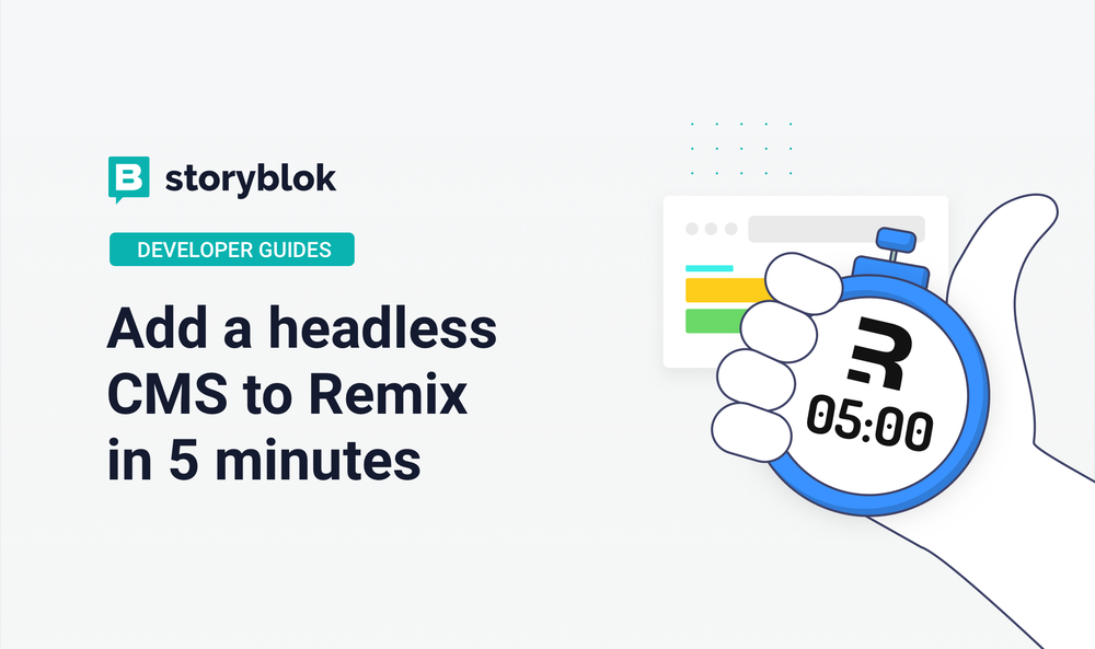 Add a headless CMS to Remix in 5 minutes | Storyblok Tutorial