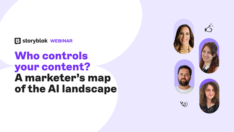 Promotional image for a Storyblok webinar titled "Who controls your content? A marketer’s map of the AI landscape," featuring four speakers.