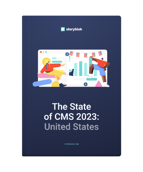 The State of CMS 2023: United States