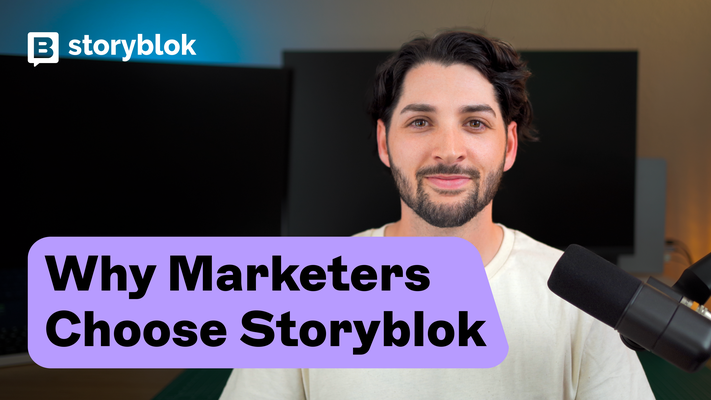 Thumbnail for video - Why Marketers Choose Storyblok