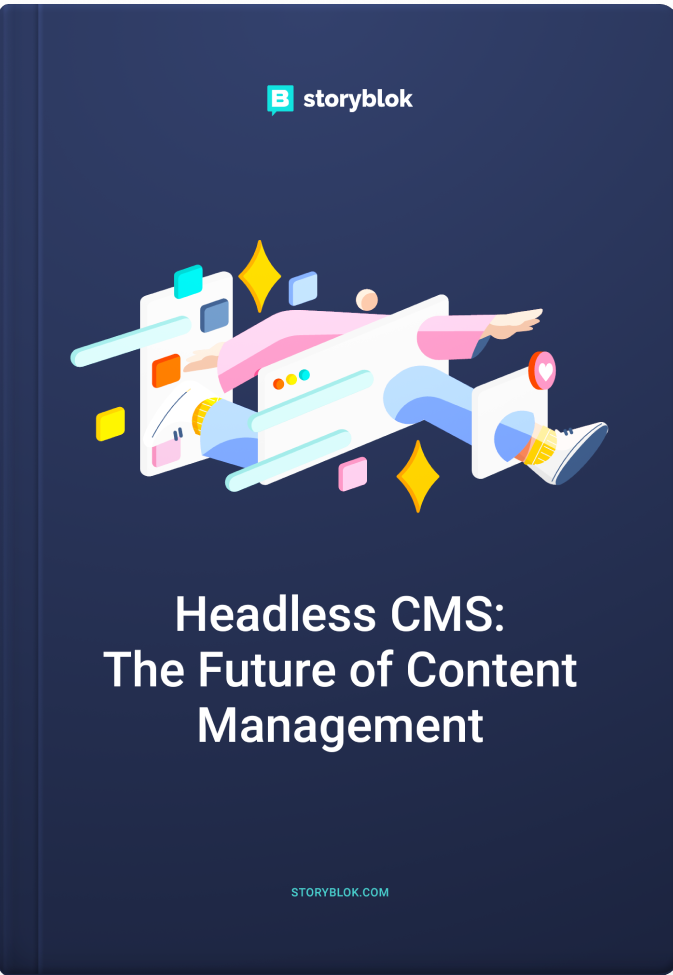 Headless CMS: The Future of Content Management