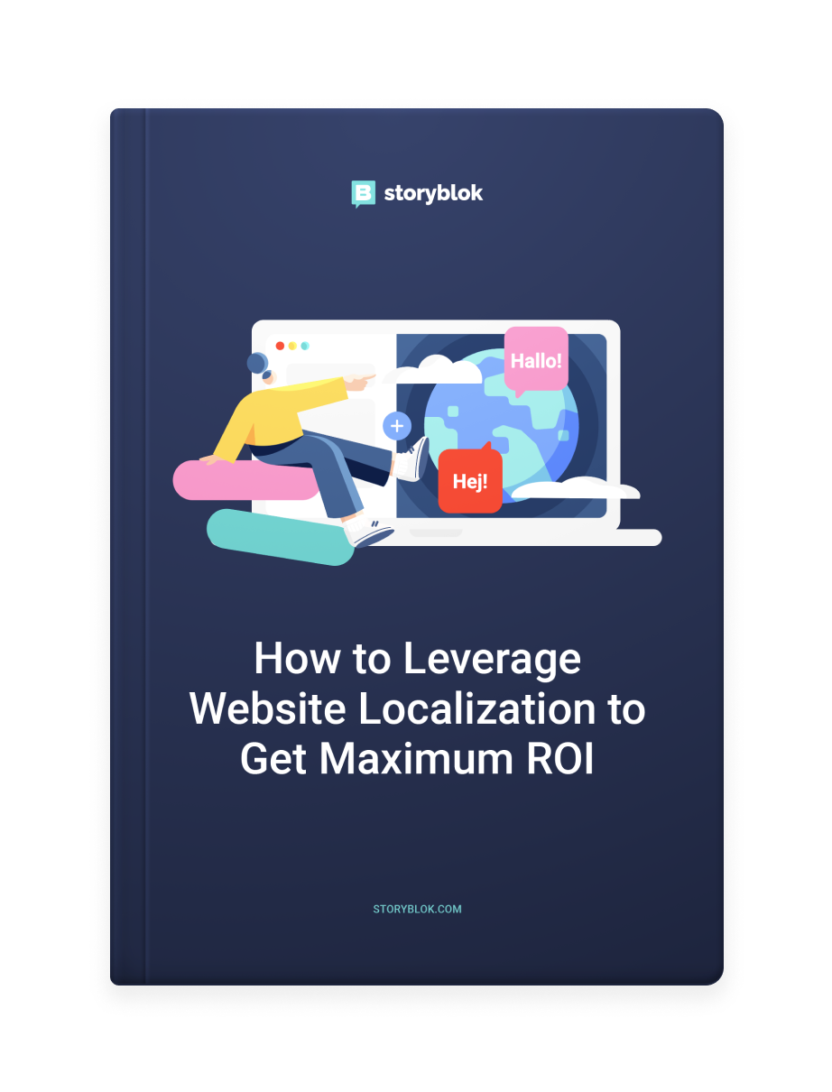 How to Leverage Website Localization to Get Maximum ROI