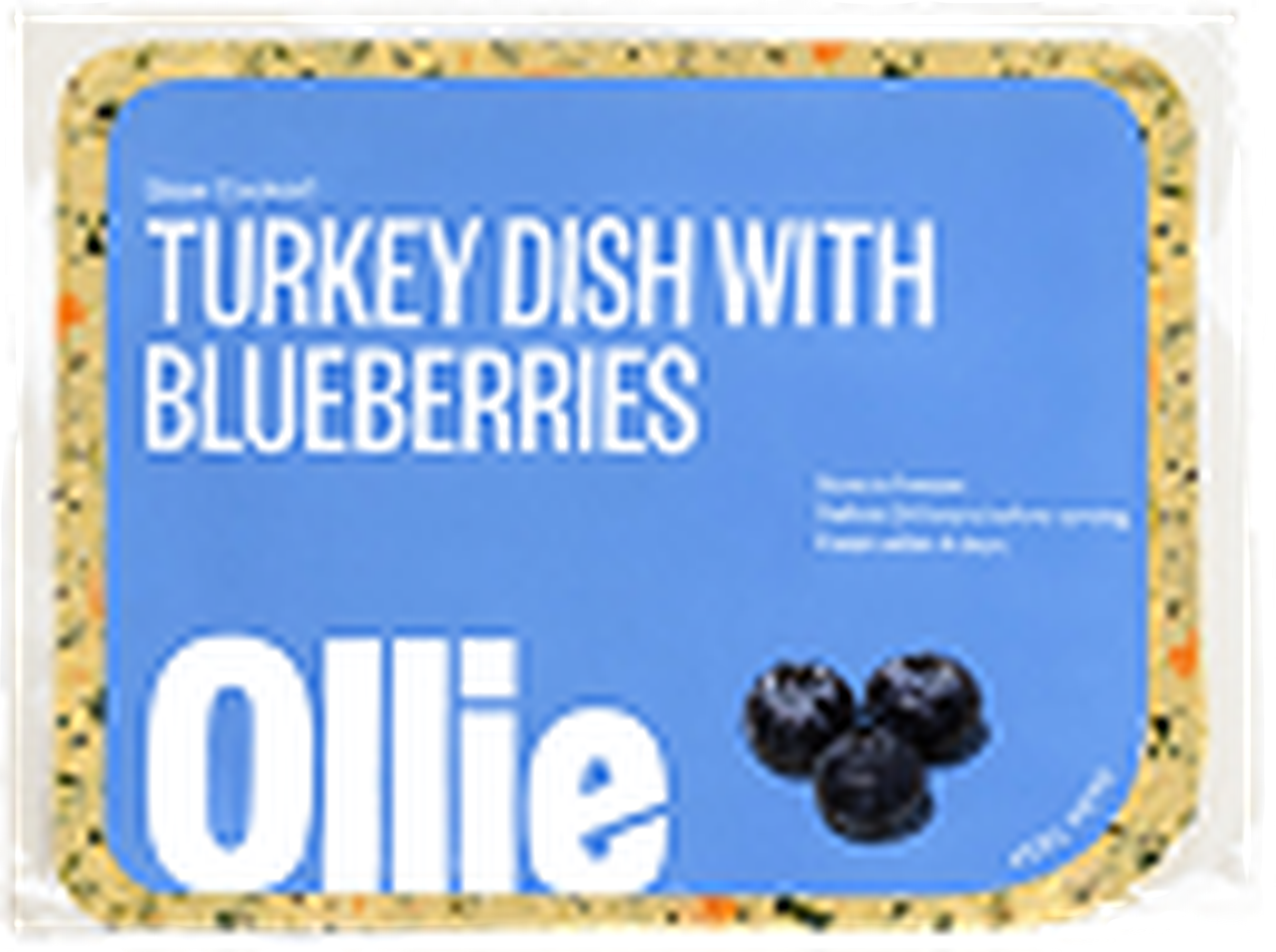 Packaging of Ollie's Turkey Dish with Blueberries featuring a blue label and image of blueberries. Text reads human-grade and veterinarian formulated.