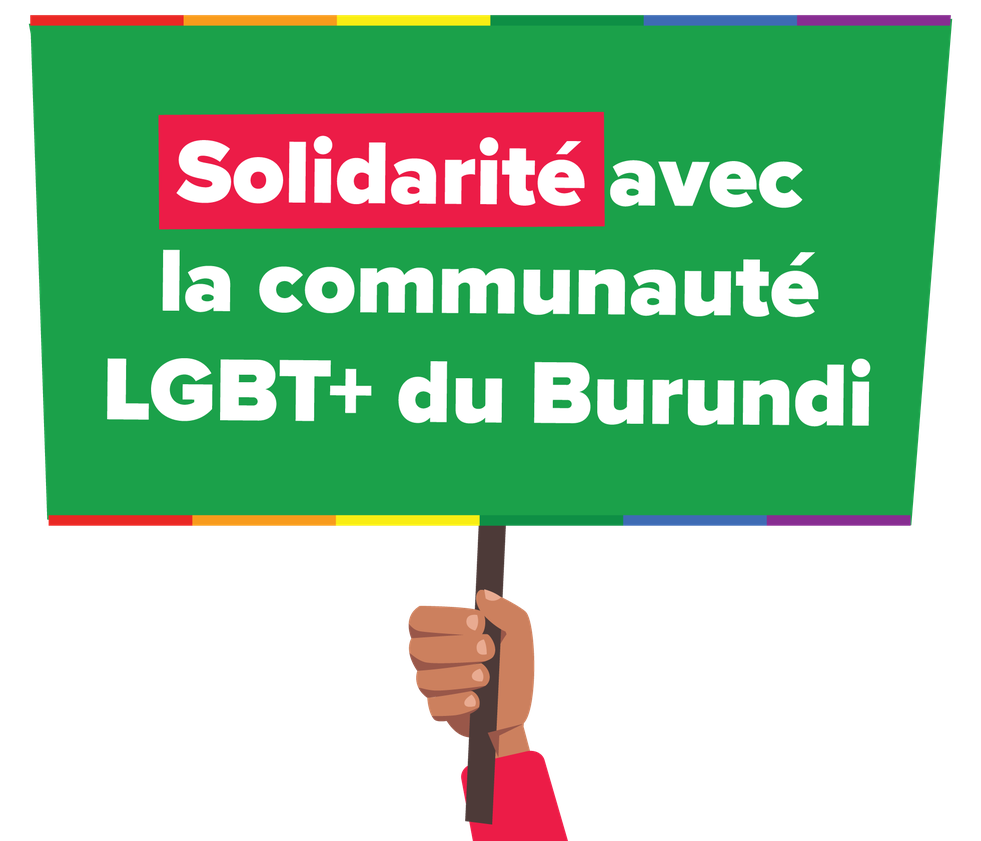 Solidarit avec la communaut LGBT+ du Burundi