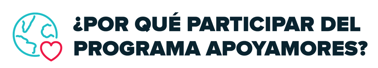 ¿Por qué participar del programa Apoyamores?