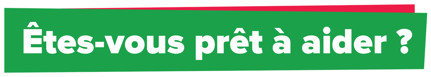 tes-vous prt  aider ?