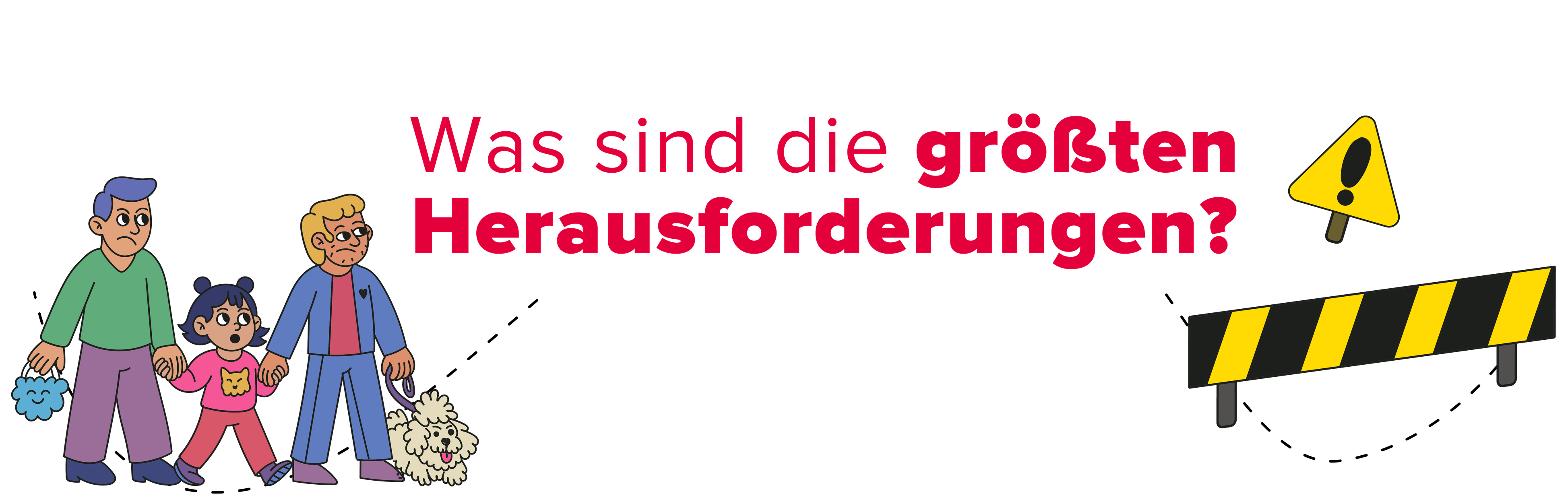 Was sind die größten Herausforderungen?