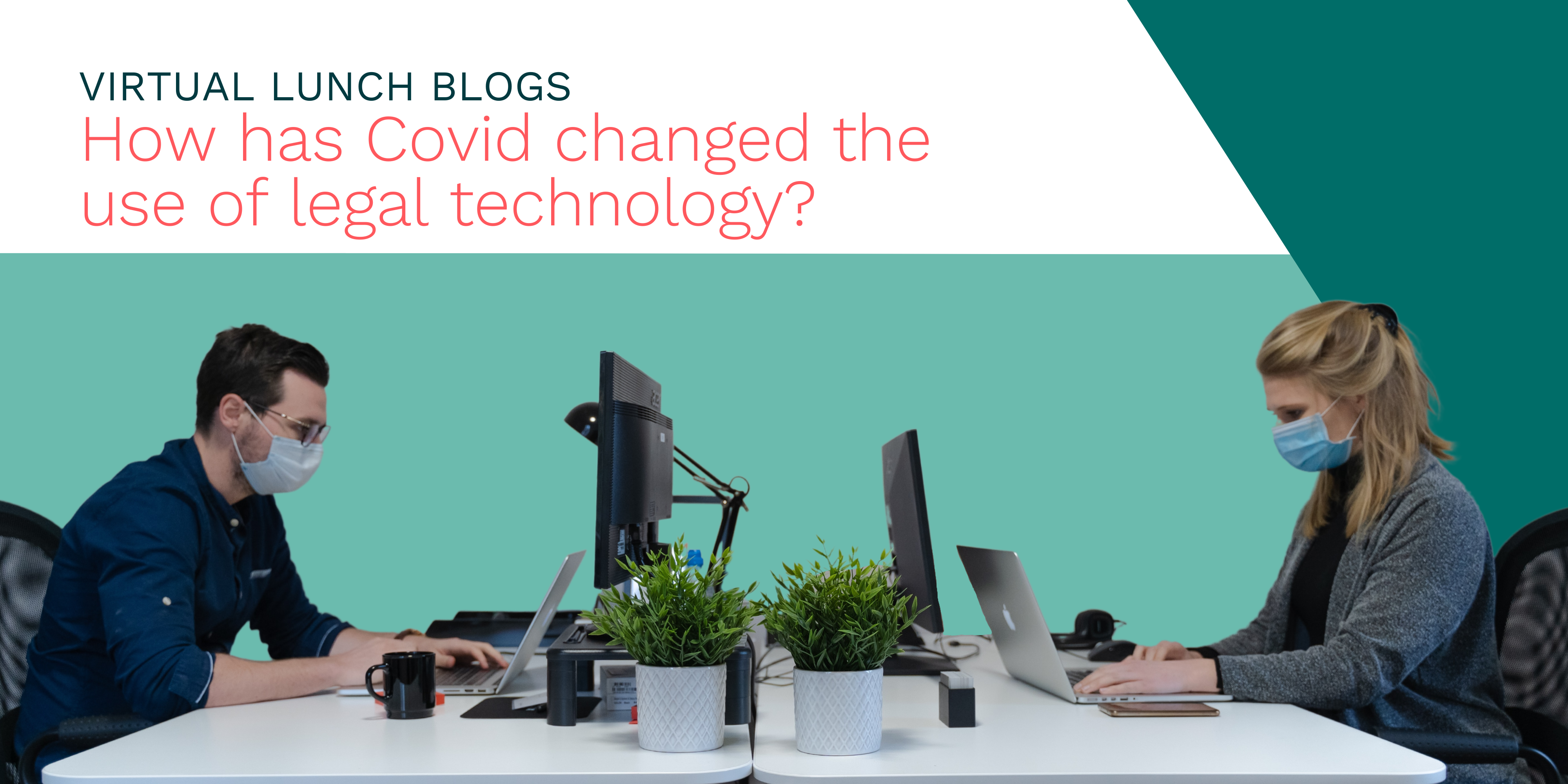 How has Covid changed the use of legal technology? - Flex Legal