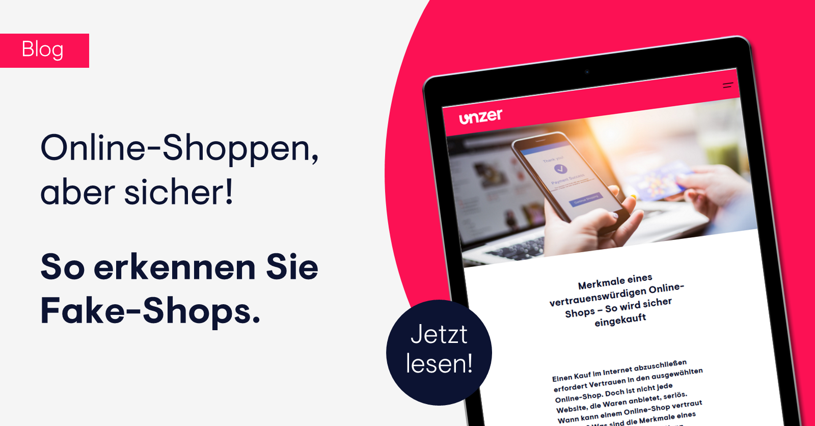 Online-Shoppen, aber sicher! So erkennen Sie Fake-Shops | Unzer - Unzer