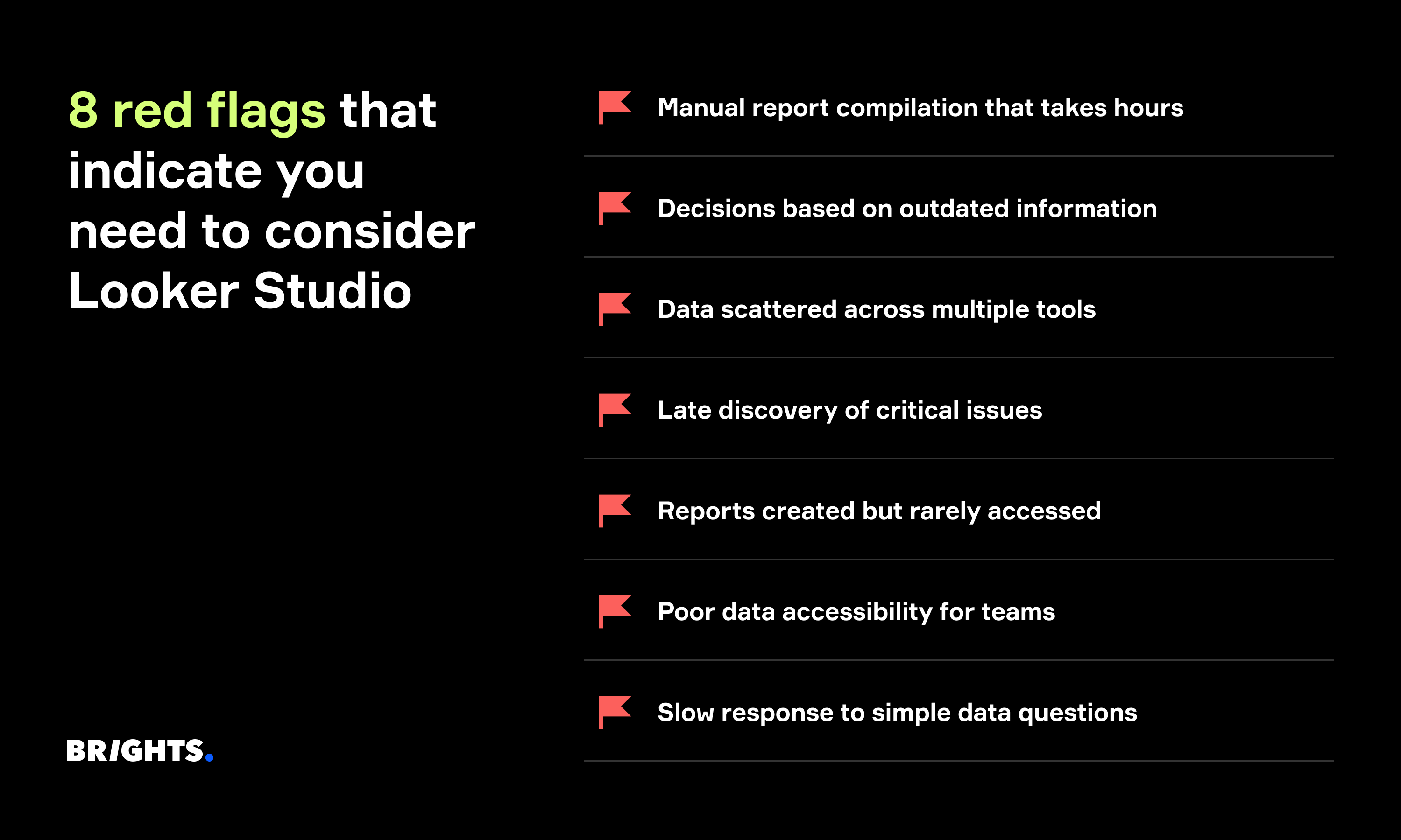 8 red flags that indicate you need to consider Looker Studio