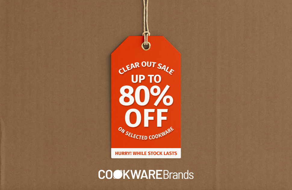 Cookware Brands Clear Out Sale 