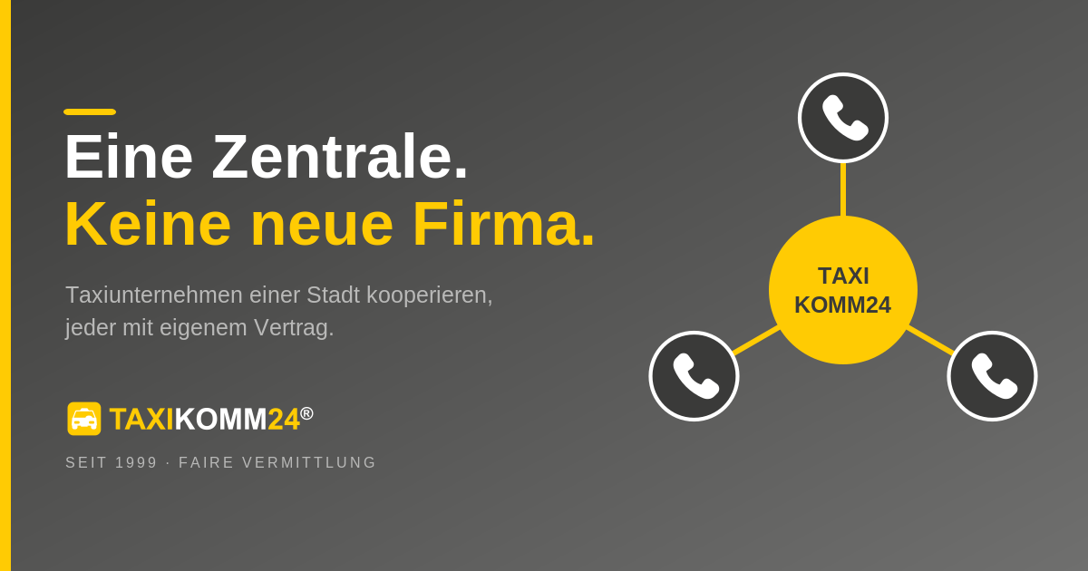 Eine Taxizentrale für die ganze Stadt, ohne neue Firma zu gründen