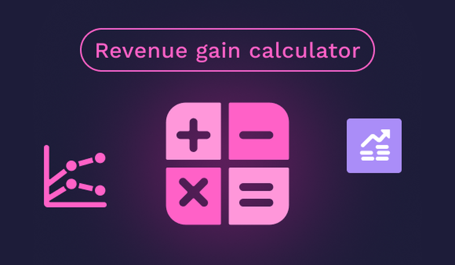 Pink text "Revenue gain calculator" with icons of a graph and a calculator on a dark background.